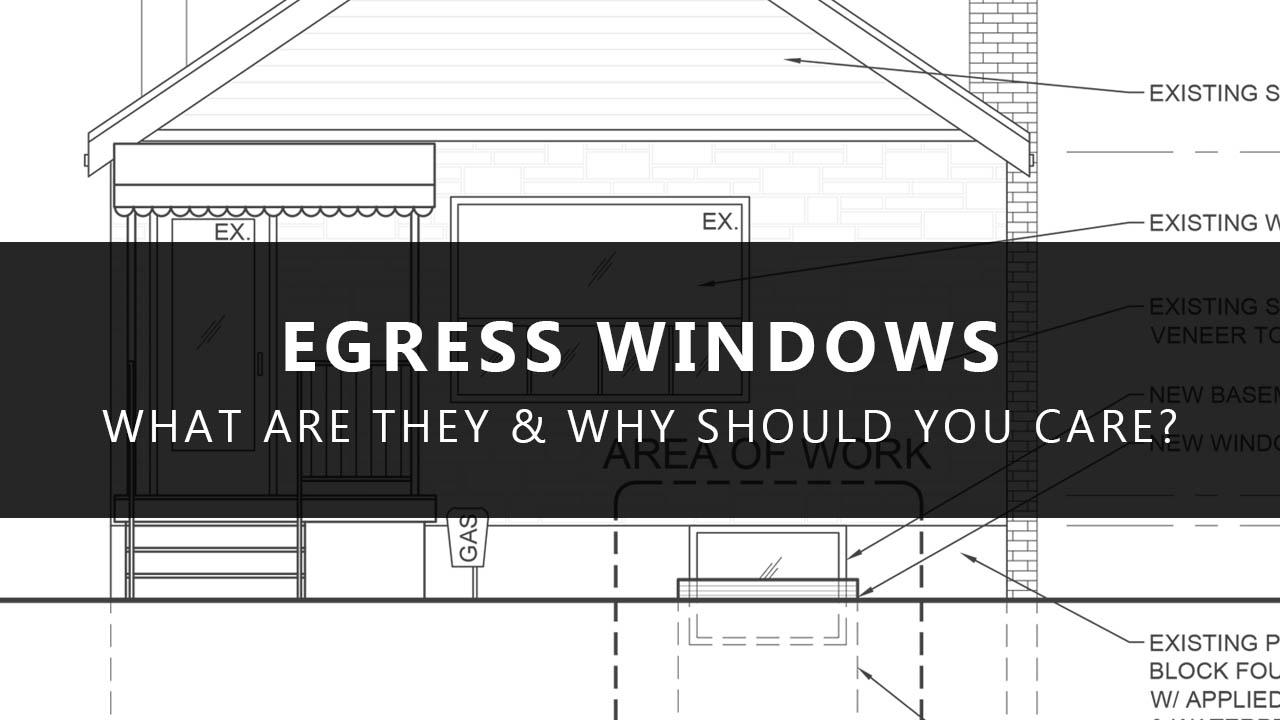 Egress Windows